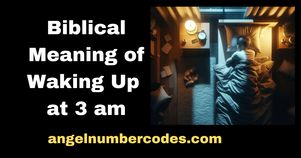 Biblical Meaning of Waking Up at 3 am