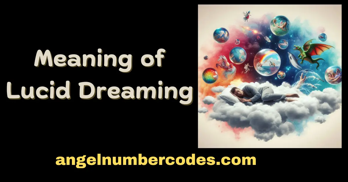 Meaning of Lucid Dreaming